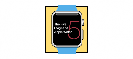 The five stages of Apple Watch